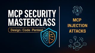 MCP Security Master Class | MCP INJECTION ATTACKS  #mcp #mcpsecurity