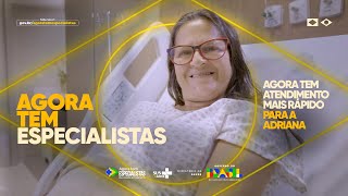 Agora Tem Especialistas Atendimento Mais Rápido Para A Adriana