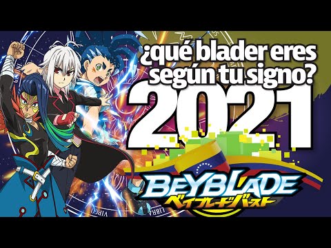 Qué Blader Eres Según Tu Signo Zodiacal 2021