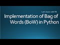 Implementation of Bag of Words (BoW) in Python | CounterVectorizer | Machine Learning | NLP