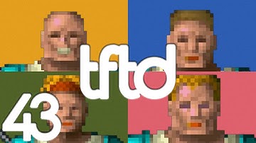 XCOM: TFTD Gameplay Ep 43 | I Made Him a Steak (Lets Play)