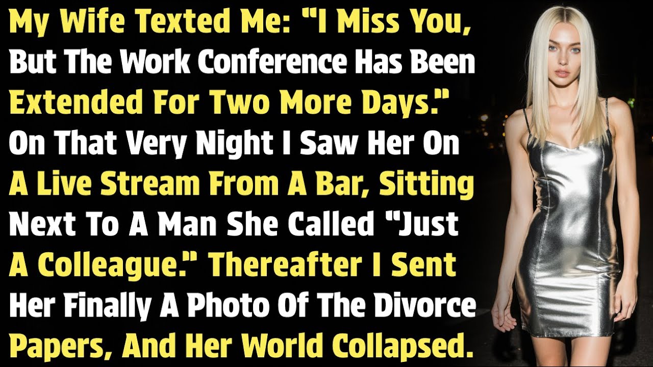 My Wife Texted Me: “I Miss You, But The Work Conference Has Been Extended For Two More Days…