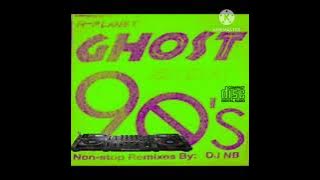 GHOST TO THE 90.S DJ NB MPLANET