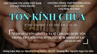 HTTL VĨNH PHƯỚC - Chương Trình Thờ Phượng Chúa - 14/05/2023