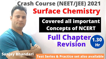 Crash Course NEET/JEE 2021 | Surface Chemistry | Full Chapter Revision | Important Concepts of NCERT