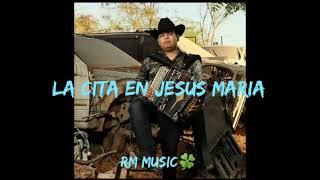 Panchito Arredondo - La Cita En Jesús María (Corridos 2021)