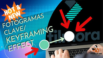 🎞 Fotogramas Clave | Keyframing Effect Filmora 11💕