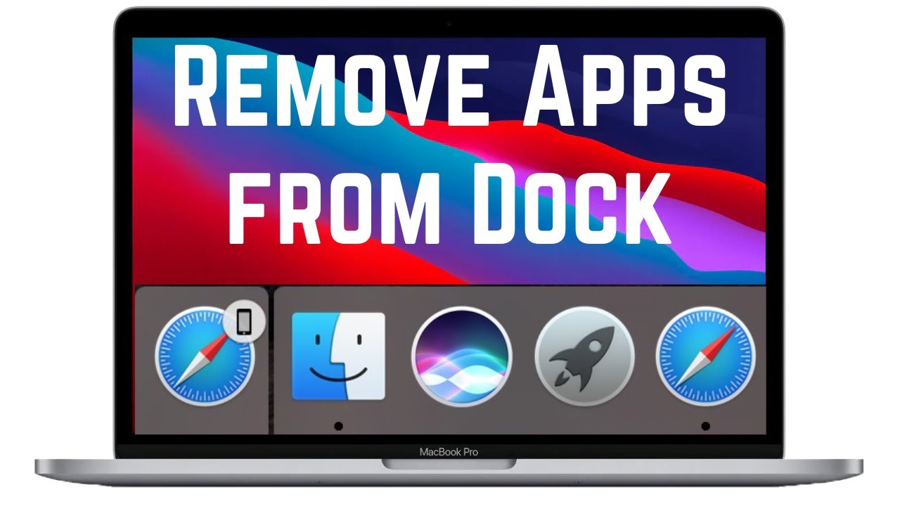 How To Remove Apps From Macbook Dock YouTube