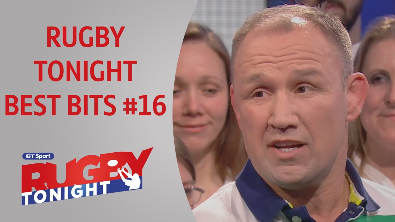 Rugby Tonight Best Bits Episode 16 Rugby Tonight YouTube
