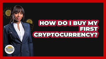 How Do I Buy My First Cryptocurrency? - CryptoBasics360.com