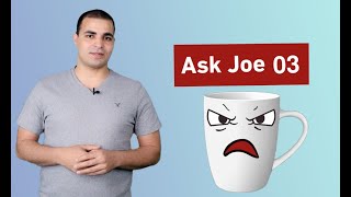 سلسلة اسأل جو للمتقدمين : انجليزي فقط : الحلقة الثالثة Ask. Joe.