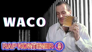 WACO I RAP KONTENER odcinek #24