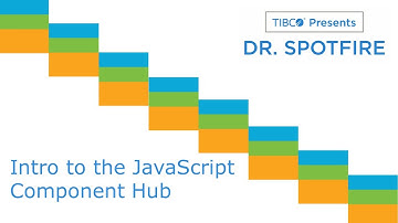 Dr. Spotfire - Intro to the JavaScript Component Hub