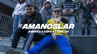Lvbel C5 X Amentu X Kefo - Amanoslar (Remix Video) Prod.@Driplyrs@T4Ronmay