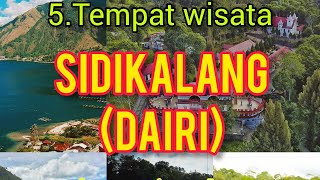 5 Tempat Wisata Di Sidikalang (Dairi) Dan Sejarah Singkatnya - Youtube