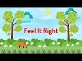 🎵 Feel It Right | Song for Children to Learn Emotional Intelligence &amp; Mental Health 🌈