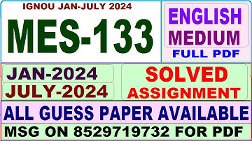 MES 133 solved assignment 2024 / mes 133 solved assignment Jan / july 2024 / ignou maedu mes 133