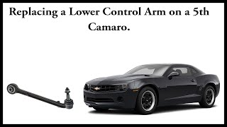 How to  change the Ball Joint / Lower Control arm on a 5th Gen Camaro.