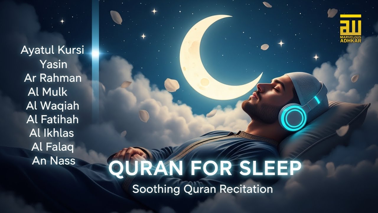Beautiful Quran Before Sleep ✦ AlFatiha, Ayatul Kursi, Surah Yasin, ArRahman, AlMulk ✦ Alaa Aqel