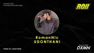 No.749 Romannic - The War From Home Audition Roii