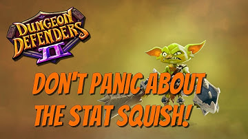 DD2 - Embrace the Squish!