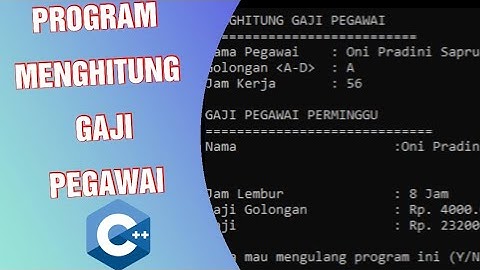 Membuat Program Menghitung Gaji Pegawai Dengan C++