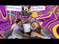 Who knows me better? Bro vs GF (hilarious!!!!)