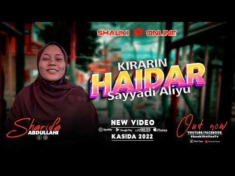 Kasida Sharifa Abdullahi Kirarin Sayyadi Aliyu 2022 