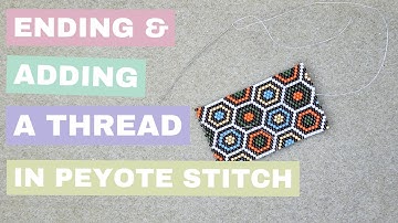 How to add and end thread in peyote stitch beading #beading #peyotestitch #beadingtutorial