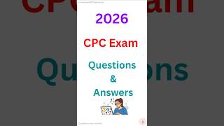 2026 CPC EXAM Q&amp;A #aapc #medicalbillingandcoding #cpctraining #medicalcoding