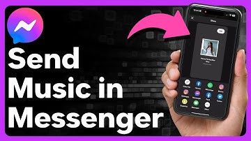 How To Send Music In Messenger
