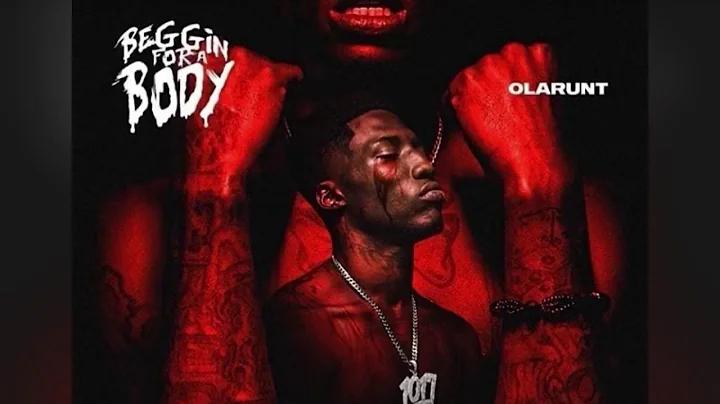 Ola Runt - Beggin’ For A Body