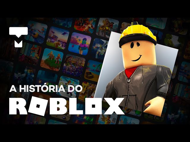 A história do Roblox – História da Tecnologia 