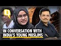 The Neelesh Misra Show Ep 4: Tune in to The Country’s Muslim Youth