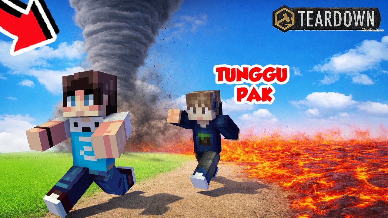 BERTAHAN DARI BENCANA PALING REALISTIS DI MINECRAFT TEARDOWN