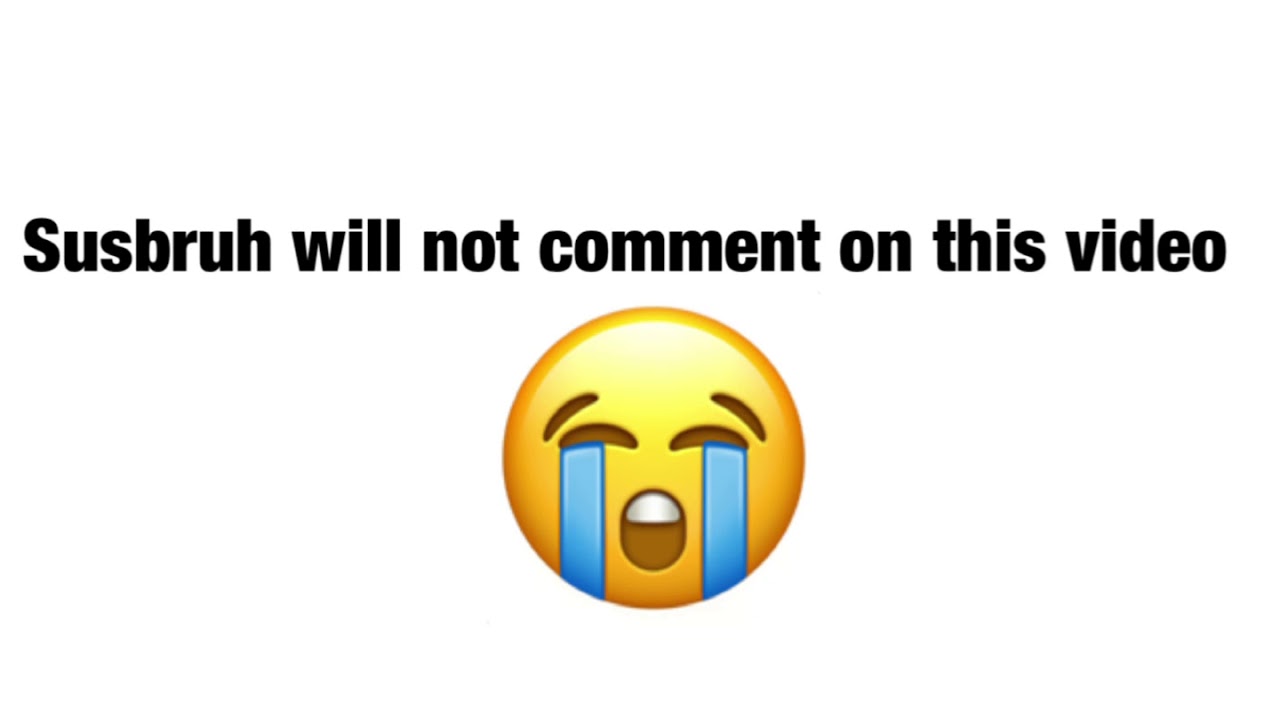 Susbruh will not comment on this video