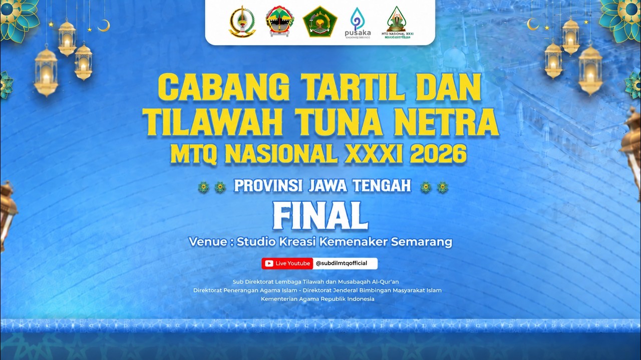 🔴LIVE FINAL Cabang Tartil dan Tilawah Tuna Netra