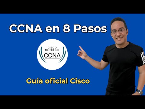 CCNA: 8 pasos para certificarte de forma efectiva este 2025