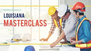 Lien & Bond Claim Masterclass - Everything They Don’t Tell You (But Should!) - Louisiana