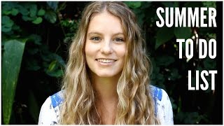 21 Things Before I Turn 21 || Summer To Do List!