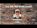 Top Solo War Board Games