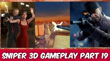Sniper 3D Assassin Shoot to kill Gameplay (android, iOS) - Part 19