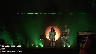 Billie Eilish-wish you were gay (LIVE FROM THE STEVE JOBS THEATER)
