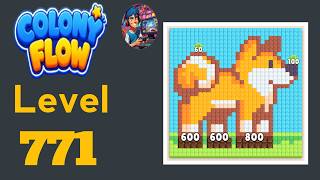 Colony flow level   771 solution and walkthrough 