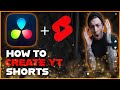 How to create yt shorts in davinci resolve with the speed editor