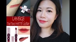 1分鐘分享 l 韓風來著 l Laneige Two Tone Matte Lip Bar l 啞光的雙色唇膏l Joycesk16