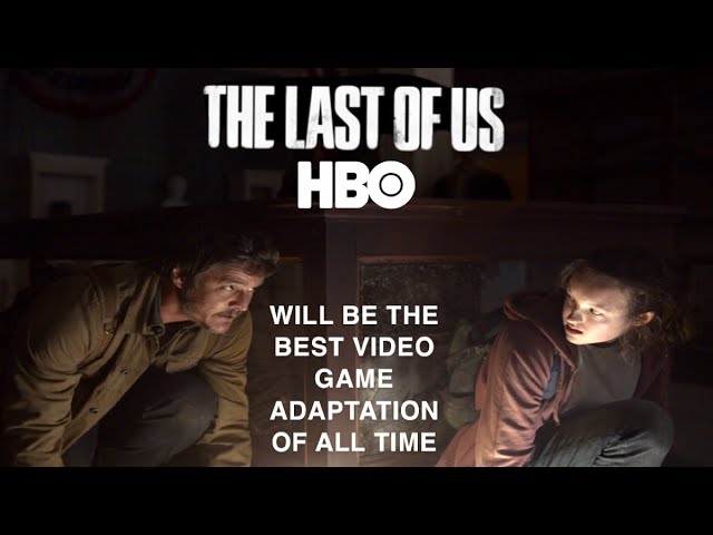 The Last of Us' Is One of the Best Video Game Adaptations Ever