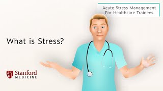 What is Stress? – Acute Stress Management for Healthcare Trainees Part 2 screenshot 5