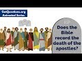 Does the Bible record the death of the apostles?