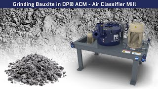 Grinding Bauxite in DP® ACM - Air Classifier Mill I Made In India I Minerals Processing I Powder